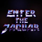 Enter The Jaguar Takeover w/ Boy Lichtenstein // Tex // India Sweeney  // ChelseyDagger (DJ)