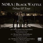 NORA | Black Wattle EP Tour (SYD) 