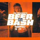 PWA Black Label Presents: The Tuckman's Beer Bash!