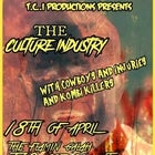 The Culture Industry (NSW) + Cowboys and Injuries + Kombi Killers + special guests
