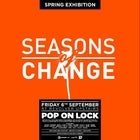 Seasons of Change #33 - POP ON LOCK