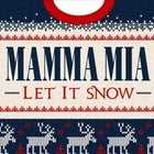Mamma Mia Let It Snow! ABBA Vs Queen Xmas Party