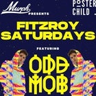 Fitzroy Saturdays ft. Odd Mob