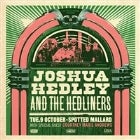 JOSHUA HEDLEY & THE HEDLINERS With COURTNEY MARIE ANDREWS