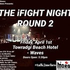 The iFight Night Round 2