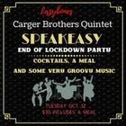 Carger Brothers Quintet SPEAKEASY and End of Lockdown Party