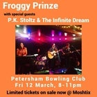 Froggy Prinze + P.K. Stoltz & The Infinite Dream 