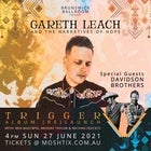 Gareth Leach with the Davidson Brothers, Ben Mastwyk & more - CANCELLED