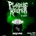 Plague Keeper EP Launch 