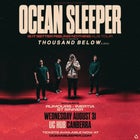 Ocean Sleeper 'Is It Better Feeling Nothing' Tour @ UC Hub
