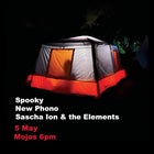 Spooky, New Phono, Sascha Ion and the Elements