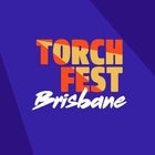 Torch Fest Brisbane