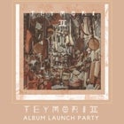 TEYMORI II Album Launch