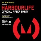 Ministry of Sound Club Pres: Harbourlife After Party FT. CLAPTONE