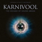 Karnivool 'The Decade of Sound Awake' National Tour