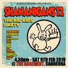 Shananigans 12 - The Big-Kids Party!!