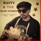 Rusty Pinto and The Blue Flames