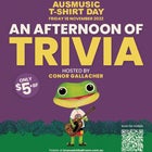 AusMusic T Shirt Day - Trivia afternoon 
