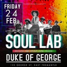 Soul Lab - SOLD OUT - Get in quick for FRI 12 MAY!