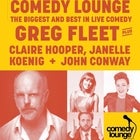 Comedy Lounge ft. Greg Fleet, Claire Hooper, Janelle Koenig + John Conway