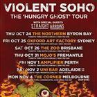 VIOLENT SOHO THE 'HUNGRY GHOST' TOUR