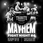 Mayhem - Fight Night #4 