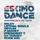 'ESKIMO DANCE' - CANCELLED ft. Wiley, Lethal Bizzle, Devlin, P Money, President T, DJ Target, Rude Kid