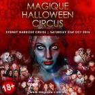 Magique Halloween Circus 2015 - Sydney Harbour Cruise