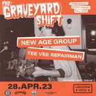 Graveyard Shift feat. New Age Group & Tee Vee Repairmann - FREE ENTRY'