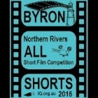 Byron All Shorts - Northern Rivers Short Film Competition