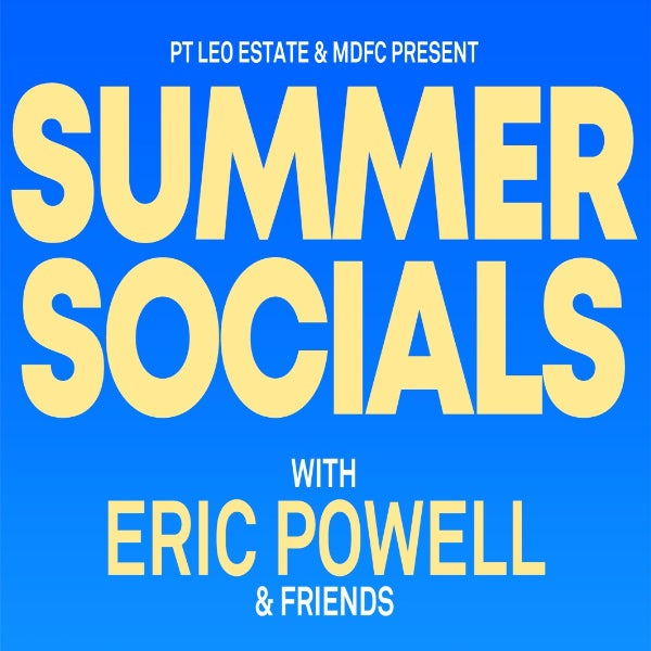 Summer Socials At Pt Leo Estate - Eric Powell and Special Guest