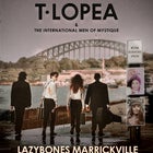 T. Lopea & International Men of Mystique + Melita + Elysaé