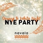 NAVALA ORANGE & WHITE NYE PARTY