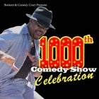 BonkerZ & Comedy Court's 1000th Show Celebration