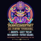 THE ENCHANTED GARDEN PARTY 2023 (5th B'day) ft. PATRICE BAUMEL + NICK WARREN + MORE