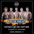 Aussie Heat- Australia's #1 Male Strip show