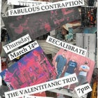 Lvl 1 - Fabulous Contraption + Recalibrate + The Valentitanic Trio