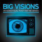 BIG VILLAGE PRESENTS: BIG VISIONS (VIVID SYDNEY EVENT)