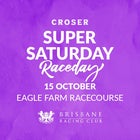 Super Saturday - 15th October 2022