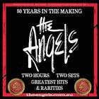 The Angels – 50 Years in the Making 