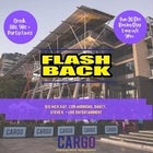 Flashback @ Cargo Lounge - King Street Wharf