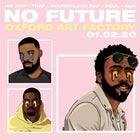NO FUTURE -  Hip hop ✧ Trap ✧ Soundcloud Rap ✧ Soul ✧ R&B