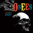 OSEES (USA) with special guests Prix D’Amour & Ghoulies