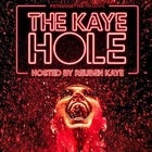 The Kaye Hole by Reuben Kaye