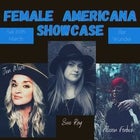 Female Americana Showcase