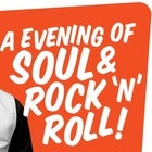 AN EVENING OF SOUL AND ROCK N ROLL		