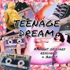 Teenage Dream: A Night of Diary Readings & Angst (FINAL TIX)