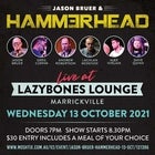Jason Bruer & Hammerhead - 13 Oct 