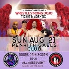 Pro Wrestling Gaels Wrestle Strong Dojo August