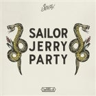 SAILOR JERRY PARTY: HORROR MY FRIEND / SLEEP TALK / YOUNG OFFENDERS